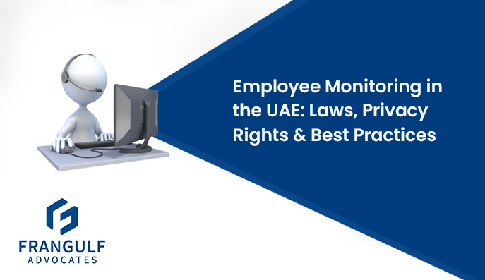 Employee Monitoring in the UAE
