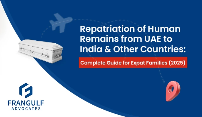 Repatriation of Human Remains from UAE to India & Other Countries