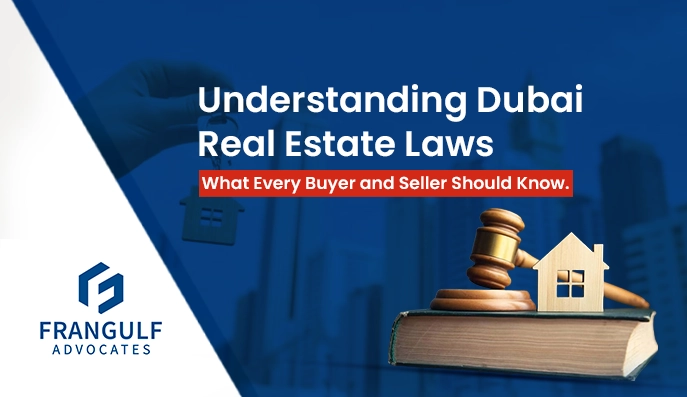 Dubai Real Estate Laws